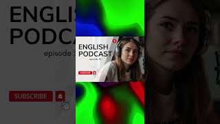 English Podcast shorts [upl. by Farwell]