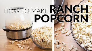 How to Make Ranch Popcorn [upl. by Macswan]