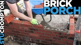 how to build a brick porch  bricklaying tutorial stu crompton [upl. by Obelia955]