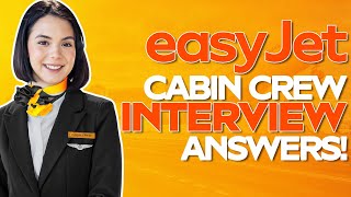 EASYJET INTERVIEW QUESTIONS AND ANSWERS How to Pass an easyJet Job Interview [upl. by Bander]