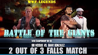 Sid Vicious vs Giant Gonzalez  WWE Championship Match [upl. by Ecirtra]