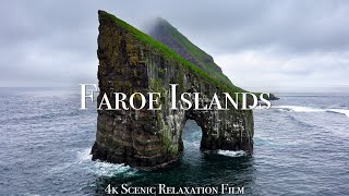 Faroe Islands 4K  Scenic Relaxation Film With Inspiring Music [upl. by Oiredised832]