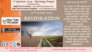 Day 6  Quarterly Prayer and Fasting  Oct 2024  Restoration  prayer [upl. by Orvie]