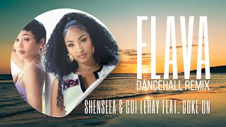 Shenseea amp Coi Leray feat Coke On Ice  Flava DANCEHALL REMIX [upl. by Stanwin]