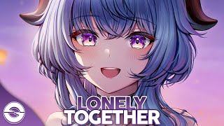 Nightcore  Lonely Together Lyrics [upl. by Avla]