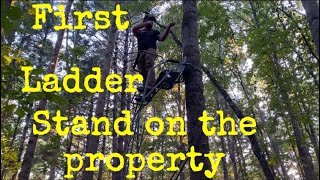 First ladder stand on the new property [upl. by Nekcerb]