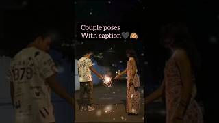 Diwali Couples poses with captionshappydiwalicouplegoalscoupleslovegoalstrendingshort [upl. by Natam]