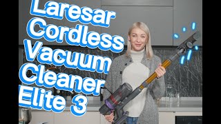 Laresar Elite 3 Cordless Vacuum Cleaner Unboxing！！ [upl. by Ainehs]