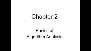 Clase 3 Basics of Algorithm Analysis [upl. by Seka134]