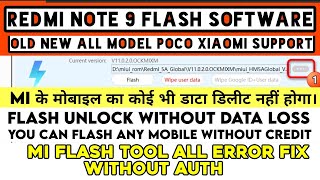 Redmi Note 9 Flash Without Data Loss How to use Mi Flash Tool MiFlashpro Auto Recovery Dead Solution [upl. by Yobybab]