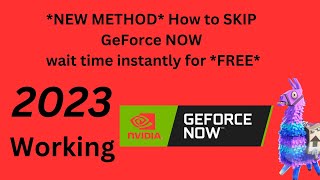 NEW METHOD How to SKIP GeForce NOW wait time instantly for FREE [upl. by Ahsenhoj]