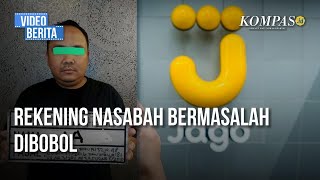 Bekas Karyawan Bank Jago Bobol Rp 13 Miliar dari 112 Rekening Nasabah [upl. by Casta]