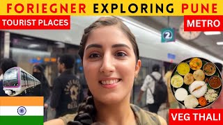 Foreigner Explores Pune with Indian Friend  Metro Ride Indian Thali amp Tourist Spots [upl. by Chessy987]