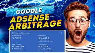 GOOGLE ADSENSE ARBITRAGE COMPLETE GUIDE [upl. by Adriaens]