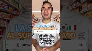 LA SERIE A AL SUPERMERCATO 🇮🇹⚽️🛒  PARODIA  Alessandro Vanoni calcio [upl. by Shayla946]