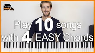 Play 10 EASY Songs with 4 Chords on Piano [upl. by Ivek]