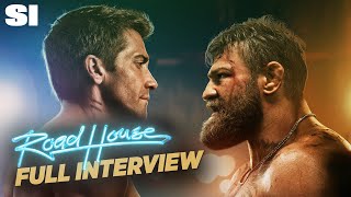 Jake Gyllenhaal amp Conor McGregor ROAD HOUSE Interview  Sports Illustrated [upl. by Nerb332]