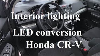 Interior light LED conversion  Honda CRV 20122018  how to replace bulb  cabin dome [upl. by Salokkin]