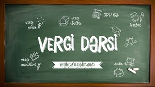 “Vergi dərsiquot №3 [upl. by Alhahs]