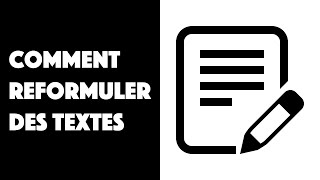 Comment reformuler des textes [upl. by Ayit]