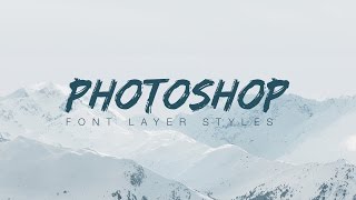 Photoshop Font Layer Styles  Part 2 [upl. by Aneliram]