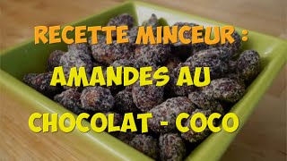 Amandes au Chocolat et Coco [upl. by Eimme88]