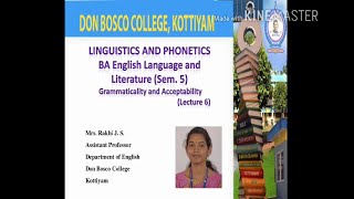 BA English Language and Literature Semester VLecture 6Grammaticality and Acceptability [upl. by Seyah]