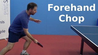 Forehand Chop  Table Tennis  PingSkills [upl. by Orlando]