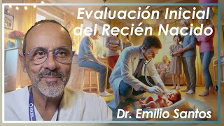 Evaluación inicial del recien nacido [upl. by Ahsonek82]