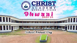 DHWANI 202324  Christ Academy Mundaje  School Annual Day [upl. by Korenblat202]