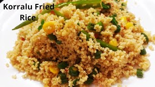 Foxtail Millet Veg Fried Rice Recipe Korralu  Easy Healthy Recipes  Diabetic Friendly Recipe [upl. by Lux843]