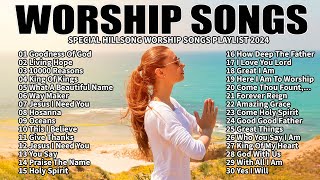 Goodness Of God ✝️ Best Hillsong Worship Songs Playlist 2024✝️ Ultimate Hillsong Worship Collection [upl. by Atteynot]