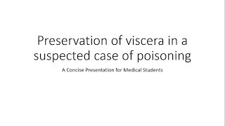 Preservation of viscera in a case of poisoning  Forensic Medicine [upl. by Edie]