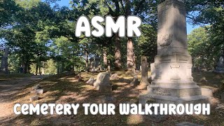 ASMR Cemetery Tour Walkthrough  Soft Spoken [upl. by Sorensen130]