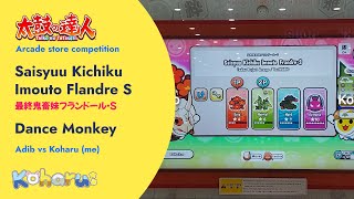 Taiko no Tatsujin  Store comp  Saisyuu Kichiku Imouto Flande S amp Dance Monkey  Adib v Koharu me [upl. by Carbo]