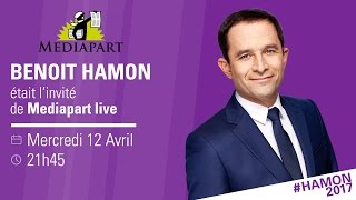 Benoît Hamon face à la rédaction de Mediapart [upl. by Bertie]