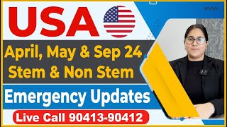 USA Stem amp Non Stem Emergency Updates I USA study visa updates 24 I USA embassy New Rules 24 I [upl. by Ventura]