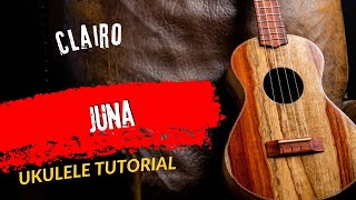 Ukulele Tutorial Clairo Juna [upl. by Naves]