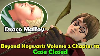 Beyond Hogwarts Volume 2 Chapter 10 Case Closed Harry Potter Hogwarts Mystery [upl. by Ihcalam]