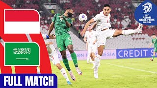 Indonesia vs Saudi Arabia  Full Match  AFC Asian Qualifiers™ Road to 26 [upl. by Avilo]