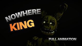 SFM Nowhere King  Full Animation [upl. by Kragh]