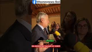 Tajani GoriziaNovaGorica buon uso del passato con go2025 [upl. by Htez590]