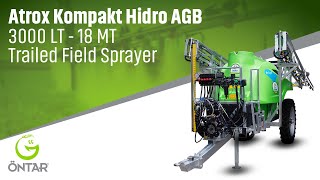 ÖNTAR  Atrox Kompakt Hidro AGB 3000 LT  18 MT Trailed Field Sprayer Usage Video [upl. by Armat212]