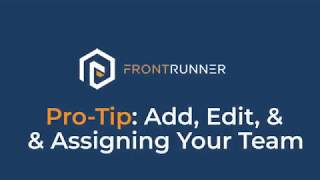 FrontRunner Pro Tip Video AddEdit New Team members [upl. by Clarence]