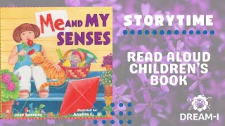 Me and My Senses by Joan Sweeny  Read Aloud Childrens Book  Storytime  Educational [upl. by Yrkcaz]