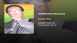 Amédée Pierre Intro Live [upl. by Ciri634]