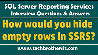 How would you hide empty rows in SSRS Report  SSRS Interview Questions [upl. by Singleton]