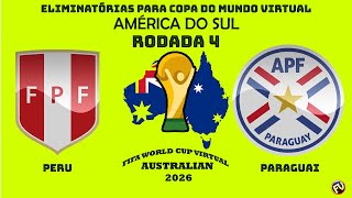 Eliminatórias da Copa Mundo Virtual 2026  América do Sul Peru x Paraguai  4ª Rodada PES21 [upl. by Ondrej633]