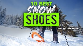 BEST SNOWSHOES 10 Snowshoes 2023 Buying Guide [upl. by Hoisch]