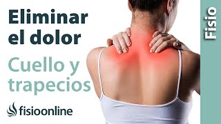 4️⃣EJERCICIOS para ELIMINAR el DOLOR de TRAPECIO y CUELLO 💥 [upl. by Ariet914]